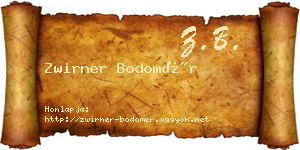 Zwirner Bodomér névjegykártya